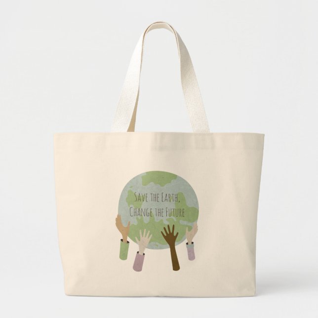 Bolso De Tela Gigante Salvar la Tierra, cambiar el futuro (Frente)