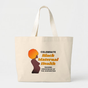 Bolso De Tela Gigante Sensibilización: SALUD MATERNA NEGRA