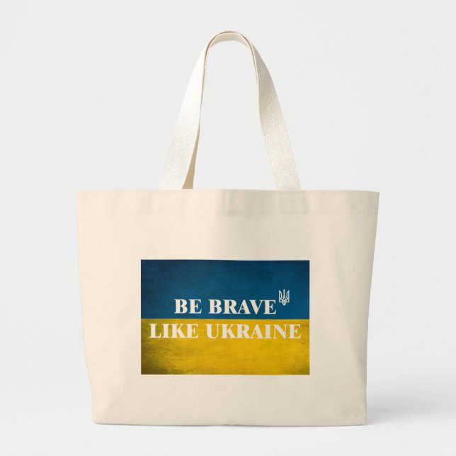Bolso De Tela Gigante Ser valiente como una cita textual de Ucrania (Frente)