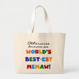Bolso De Tela Gigante Si no conocido como Mejor-est Memaw del mundo
