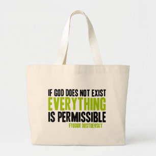 Bolso De Tela Gigante Si no existe dios todo es permitido