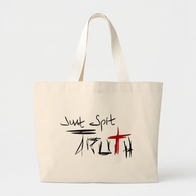 Bolso De Tela Gigante Solo escupe la verdad (Frente)