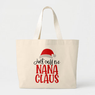 Bolso De Tela Gigante Sólo Llámame Nana Claus-56768