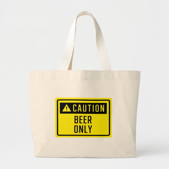 Bolso De Tela Gigante Sólo Rótulo de cerveza de precaución (Frente)