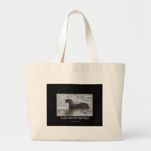 Bolso De Tela Gigante Sólo un regalo de Otter Day