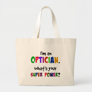 Bolso De Tela Gigante Soy un óptico. ¿Cuál es tu superpoder?
