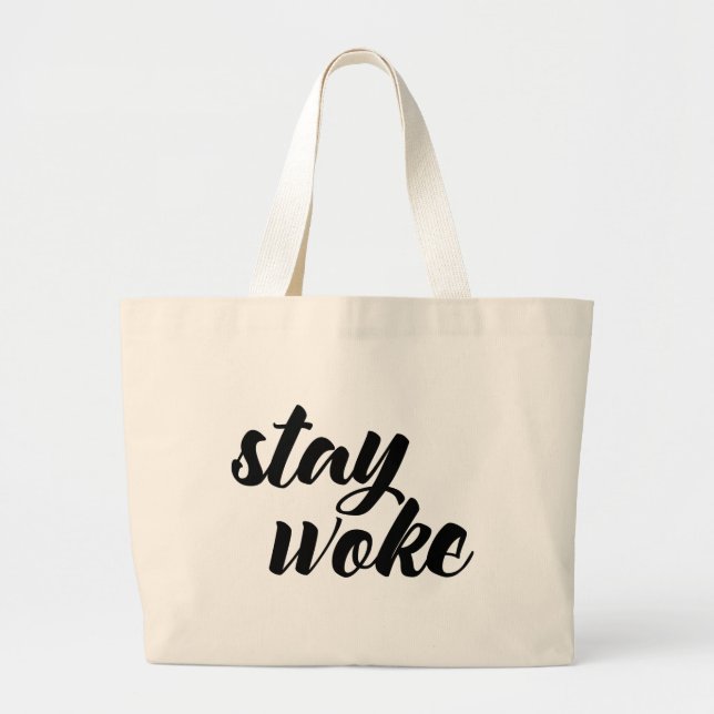 Bolso De Tela Gigante Stay Woke (Frente)