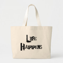 Bolso De Tela Gigante Sucede la vida de personalizable