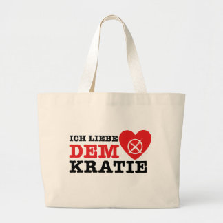 Bolso De Tela Gigante T-Shirt - Ich Liebe Demokratie