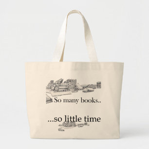 Bolso De Tela Gigante Tan muchos libros, tan poca hora