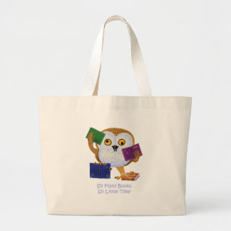 Bolso De Tela Gigante Tan muchos libros tan poca hora
