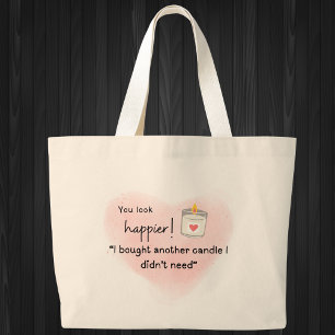 Bolso De Tela Gigante ¡Te ves más feliz! Compré otra vela