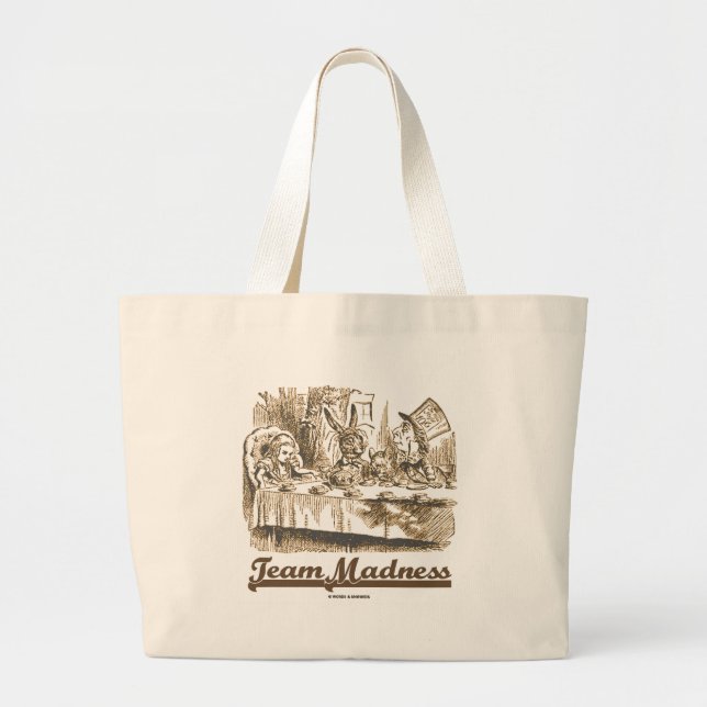 Bolso De Tela Gigante Team Madness Wonderland Mad Tea Fiesta Humor (Frente)