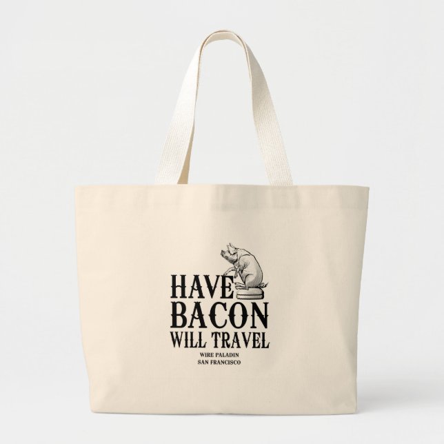 Bolso De Tela Gigante Ten Bacon Will Travel (Frente)