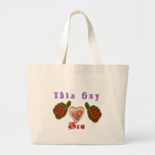 Bolso De Tela Gigante This Guy Loves Big Jumbo Tote (Frente)