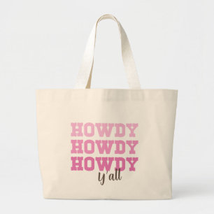 Bolso De Tela Gigante Tote Bag con la tipografía moderna rosa de Howdy
