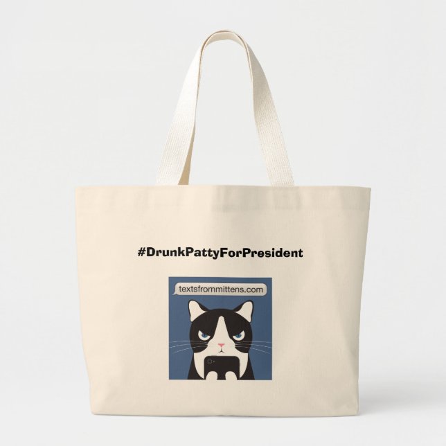 Bolso De Tela Gigante Tote enorme #DrunkPattyForPresident (Frente)