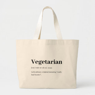 Bolso De Tela Gigante Tote vegetariano divertido de la descripción