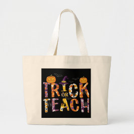 Bolso De Tela Gigante Trick o Teach/Halloween/Teacher/Laptop