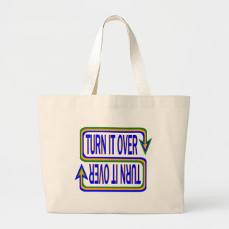 Bolso De Tela Gigante Turn It Over Inspirational Saying Quote