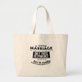 Bolso De Tela Gigante Un buen matrimonio es como una cazuela
