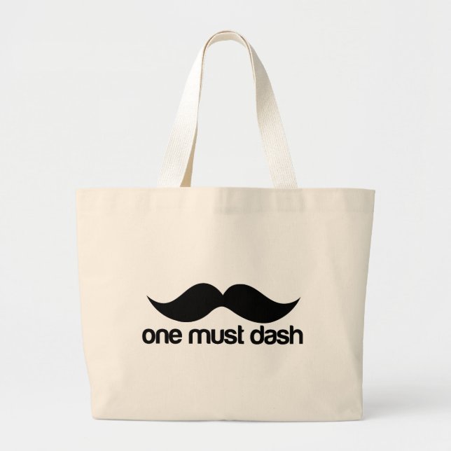 BOLSO DE TELA GIGANTE UNO DEBE SALIR (MUSTACHE) (Frente)