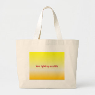 Bolso De Tela Gigante usted enciende para arriba mi vida