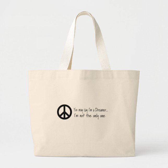 Bolso De Tela Gigante Usted puede decir que soy un soñador (Frente)
