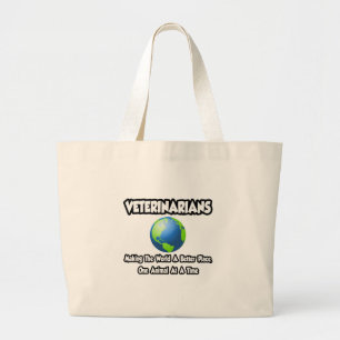 Bolso De Tela Gigante Veterinarios... Haciendo del mundo un lugar mejor