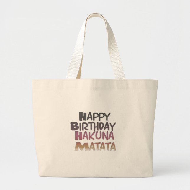 Bolso De Tela Gigante Vibrante Feliz Cumpleaños Hakuna Matata Diseño (Frente)