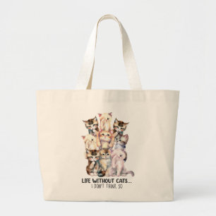 Bolso De Tela Gigante ¿Vida sin gatos? No lo creo