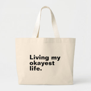 Bolso De Tela Gigante Viviendo mi vida más cómoda. diseño de textos bási