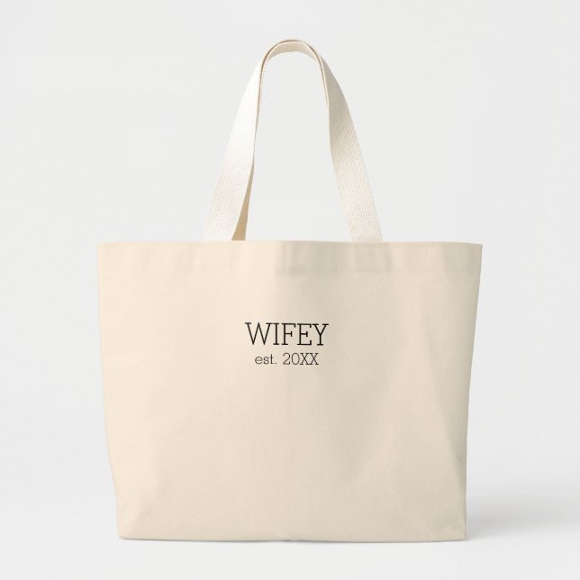 Bolso De Tela Gigante Wifey Tote Bag (Frente)