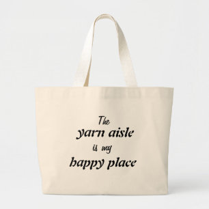Bolso De Tela Gigante Yarn Aisle es mi lugar feliz