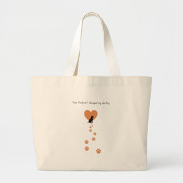 Bolso De Tela Gigante Your footprint changed my destiny