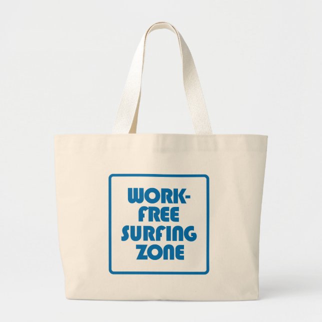 Bolso De Tela Gigante Zona de Surfing libre de trabajo (Frente)