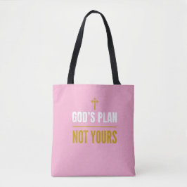 Bolso De Tela God’s Plan, Not Yours –