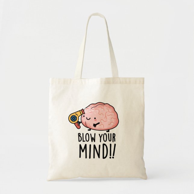 Bolso De Tela Golpee su mente Funny Brain Pun (Frente)