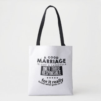 Bolso De Tela Good Marriage is Like a Casserole