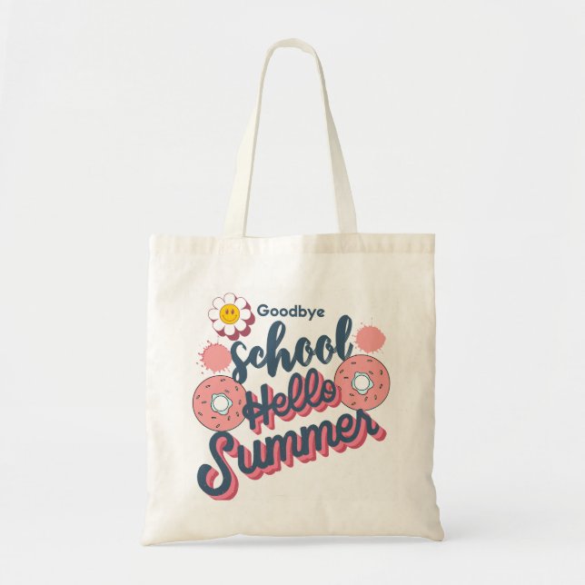 Bolso De Tela Goodbye School Hello Summer Donut Art (Frente)