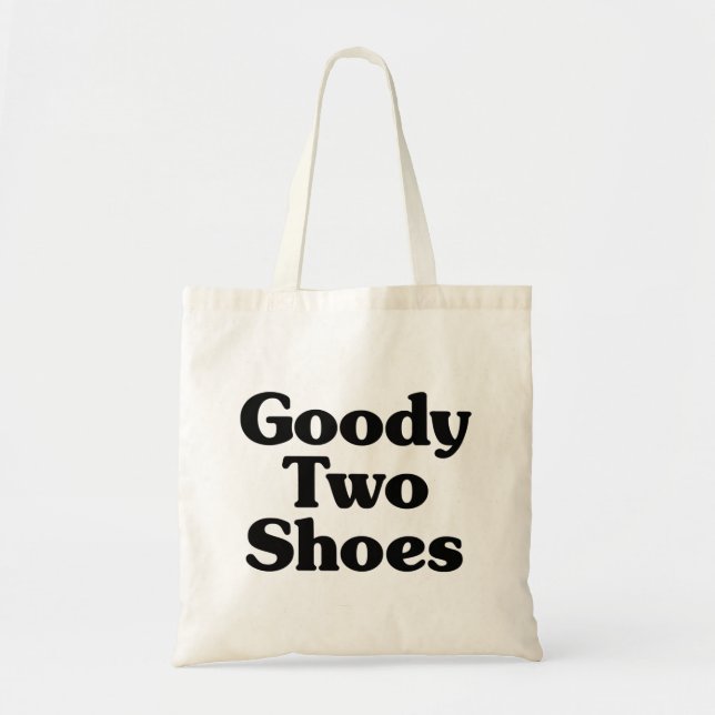 Bolso De Tela Goody Two Shoes (Frente)