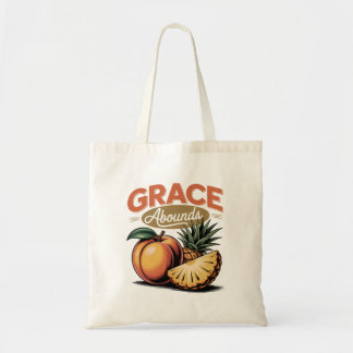 Bolso De Tela Grace Abounds Peach Pineapple Retro Faith Tee