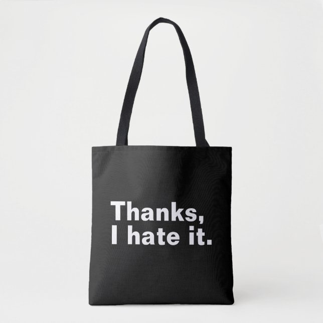 Bolso De Tela Gracias, lo odio. (Anverso)