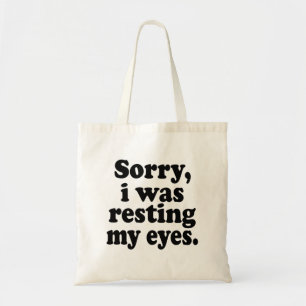 Bolso De Tela Gracioso Siento Estar Descansando Mis Ojos