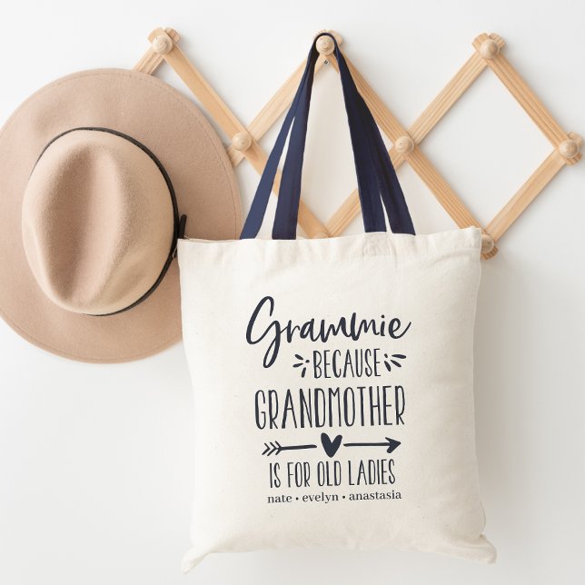Bolso De Tela Grammie | La abuela es para las ancianas (Subido por el creador)