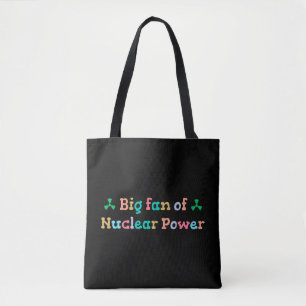 Bolso De Tela Gran partidario de la energía nuclear