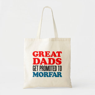 Bolso De Tela Great Dads Get Promoted To Morfar Tote Bag