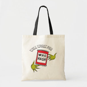 Bolso De Tela Grinch Clásico Trabajaré por Quién Hash Cita