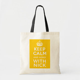 Bolso De Tela Guarde la calma y esté de acuerdo con el ~ Reino
