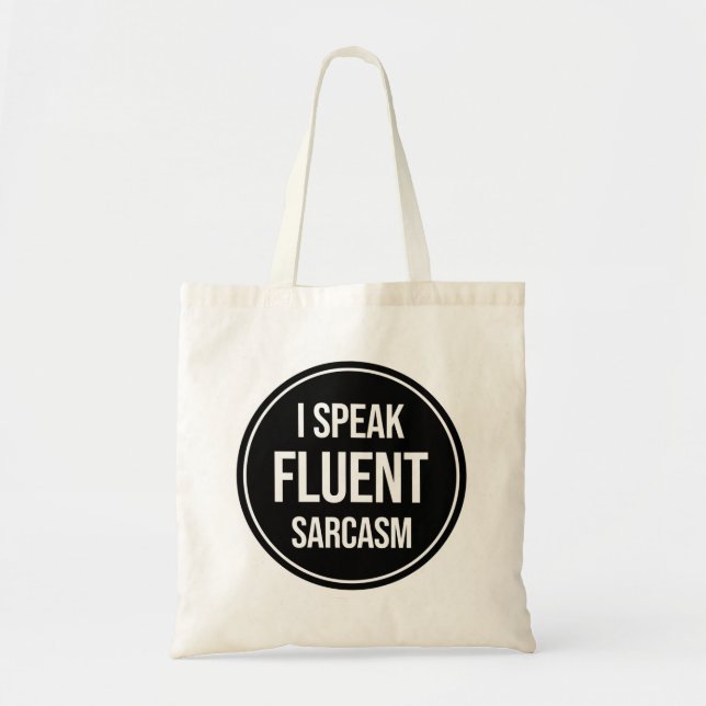 Bolso De Tela Hablo Sarcasmo fluido (Frente)